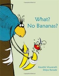 What? No Bananas? (Paperback)