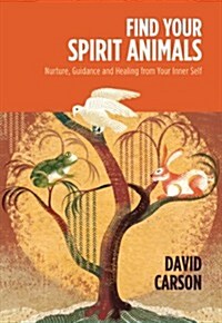 Find Your Spirit Animals (Hardcover)