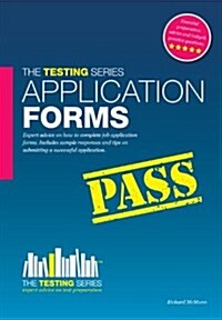 How to Pass Application Forms: Sample Questions and Answers (Paperback)