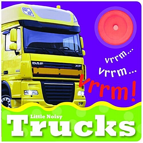 Little Noisy Trucks (Board Book)