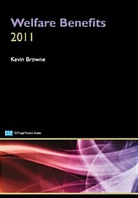 Welfare Benefits 2011 (Paperback)