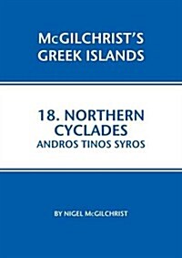 Northern Cyclades: Andros Tinos Syros (Paperback)