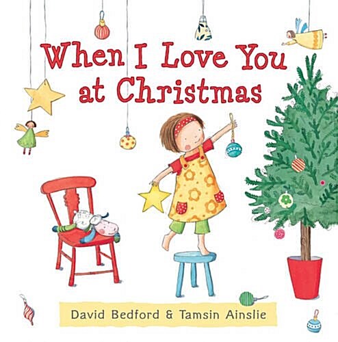 When I Love You at Christmas (Hardcover)