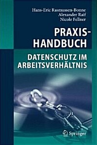 Praxishandbuch Datenschutz Im Arbeitsverh?tnis (Hardcover, 1. Aufl. 2026)