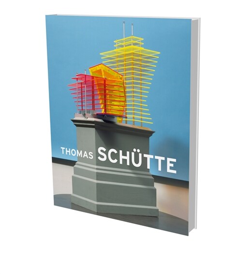 Thomas Sch?te: Big Buildings: Models and Views 1980-2010 (Hardcover)