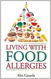 Living with Food Allergies (Paperback, UK)