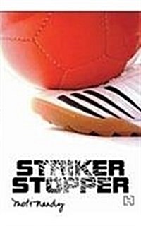 Striker: Stopper (Paperback)