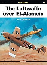 The Luftwaffe over El-alamein (Paperback)