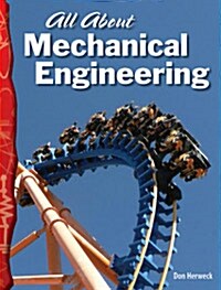 TCM Science Readers 6-20: Physical Science: All About Mechanical Engineering (Book + CD)