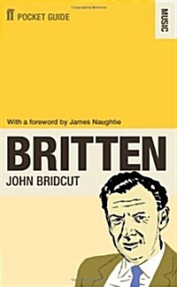 The Faber Pocket Guide to Britten (Paperback)