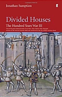 Hundred Years War Vol 3 : Divided Houses (Paperback)