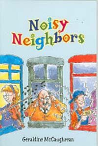 Noisy Neighbors (School & Library, 1st)