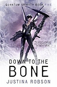 Down to the Bone (Hardcover)