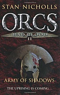 Orcs Bad Blood II : Army of Shadows (Paperback)