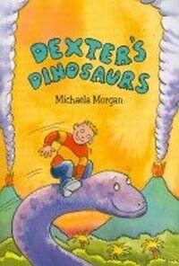 Dexter's Dinosaurs (School & Library, 1st)