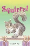 Squirrel (Paperback, 1st)
