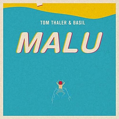 [수입] Tom Thaler & Basil - Malu