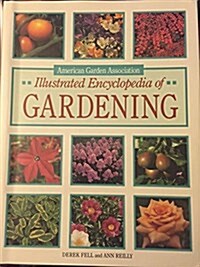 American Garden Association Illustrated Encyclopedia of Gardening (Hardcover)