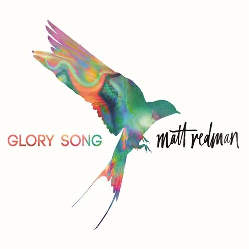 Matt Redman - Glory Song