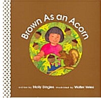Brown As an Acorn (Paperback)