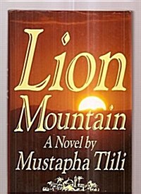 Lion Mountain (Hardcover, 1st)