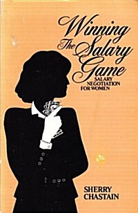 Winning the Salary Game (Paperback)