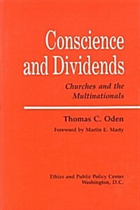 Conscience and Dividends (Hardcover)
