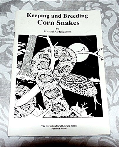 The Keeping & Breeding of Corn Snakes (Paperback)