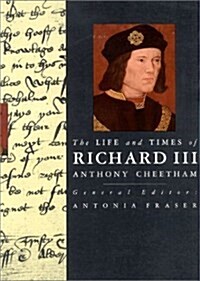 The Life and Times of Richard III (Hardcover)