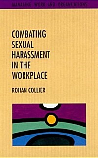 Combating Sexual Harassment in the Workplace (Paperback)