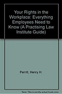 Your Rights in the Workplace (Paperback)