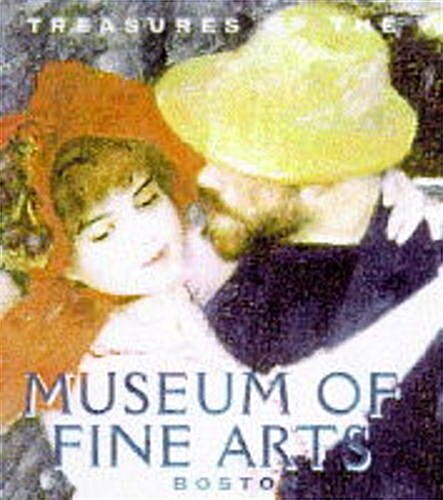 Treasures of the Museum of Fine Arts, Boston (Paperback)