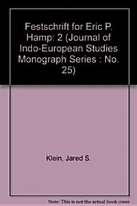 Festschrift for Eric P. Hamp (Paperback)