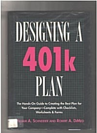 Designing a 401K Plan (Hardcover)