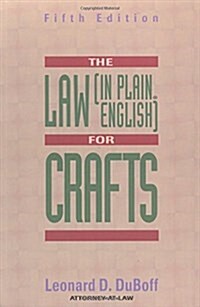 The Law (In Plain English) for Crafts (Paperback, 5th, Subsequent)