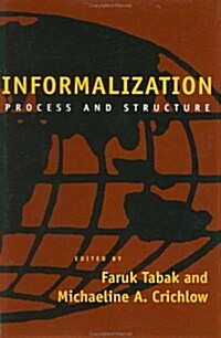 Informalization (Hardcover)