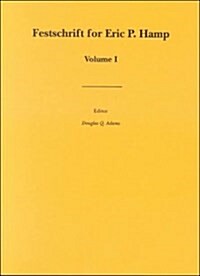 Festschrift for Eric P. Hamp (Paperback)