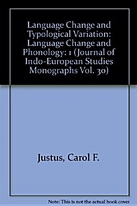 Language Change and Typological Variation (Paperback)