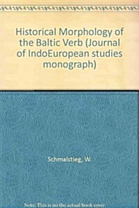 Historical Morphology of the Baltic Verb (Paperback)