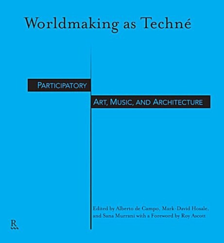 Worldmaking As Techn? (Paperback)