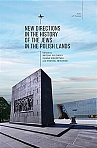 New Directions in the History of the Jews in the Polish Lands (Hardcover)