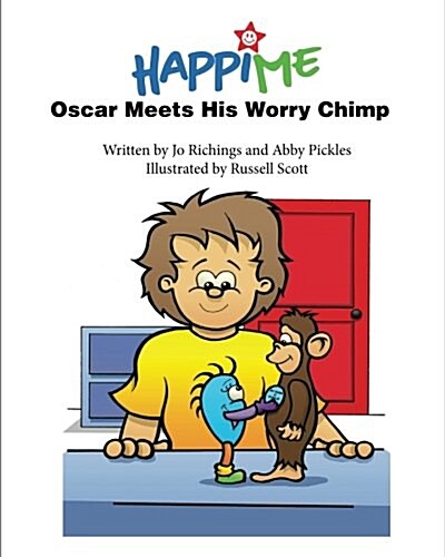 Oscar meets his Worry Chimp.: from the makers of the HappiMe App! (Paperback)