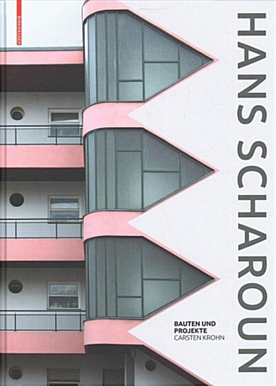 Hans Scharoun: Bauten Und Projekte (Hardcover)