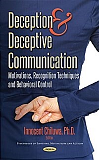 Deception and Deceptive Communication (Hardcover)