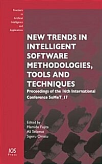 New Trends in Intelligent Software Methodologies, Tools and Techniques (Paperback)