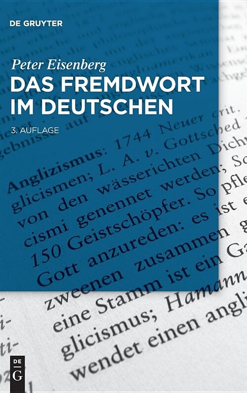 Das Fremdwort im Deutschen (Hardcover, 3, 3., Akt. U. Erw)