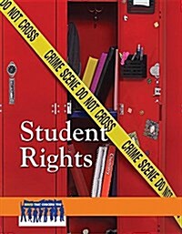 Student Rights (Library Binding)