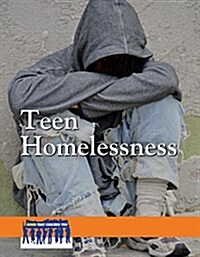 Teen Homelessness (Paperback)