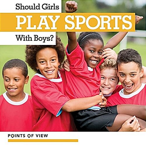 Should Girls Play Sports With Boys? (Paperback)