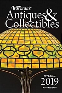 Warmans Antiques & Collectibles 2019 (Hardcover, 52, Fifty-Second)